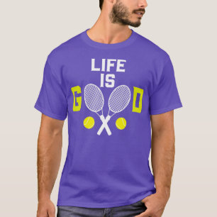 Tennis Life is Good Racket Funny T-Shirt