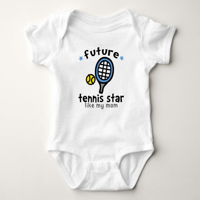 Tennis Like Mom Baby Bodysuit (Front)