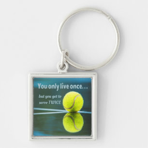 Tennis live once sever twice, Tennis Ball, Court Keychain