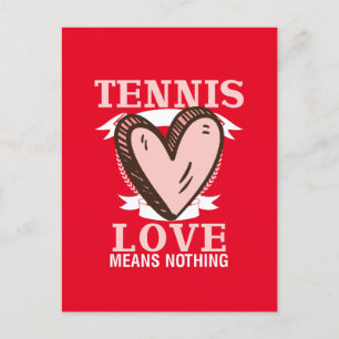 Tennis Love means nothing for Valentine's Day Postcard