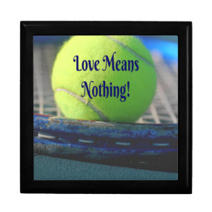 Tennis Love Means Nothing! Motivational Funny Gift Box