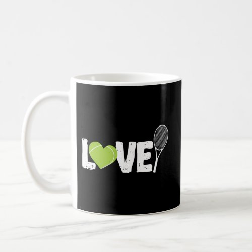 Tennis Love Tennis Racket Coffee Mug