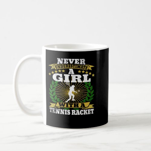 Tennis Lover Player racket playing funny woman 102 Coffee Mug