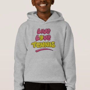 Tennis Lover Saying Hoodie