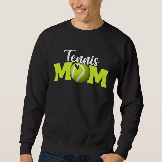 Tennis Mom Cute Letter Print Women Cute Mother's D Sweatshirt (Front)