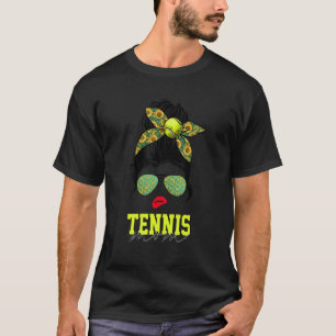 Tennis Mom Life Messy Bun Sunflower Women Mothers  T-Shirt