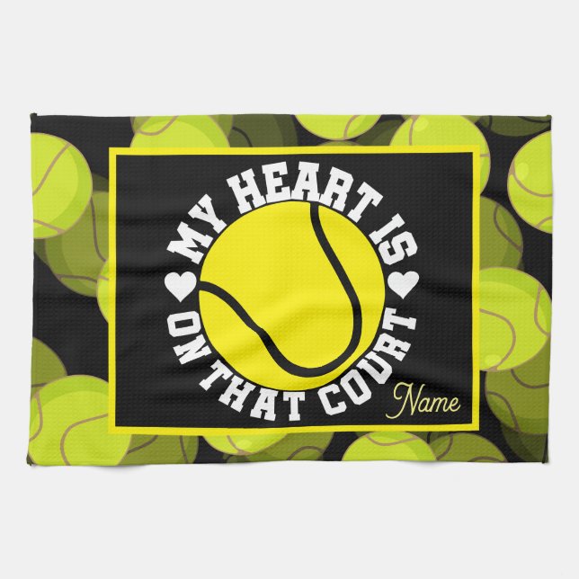 Tennis MY HEART goes on that court  Kitchen Towel (Horizontal)