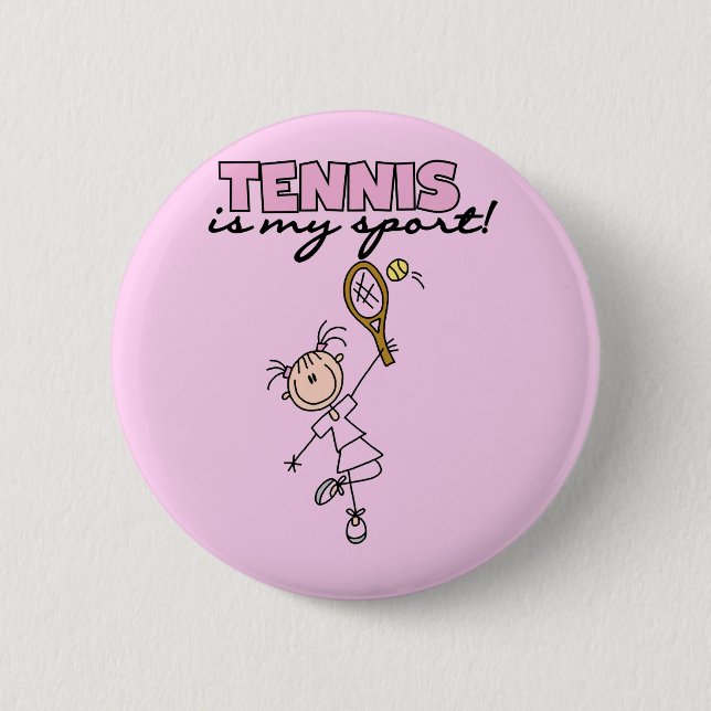 Tennis My Sport Tshirts and Gifts Pinback Button (Front)