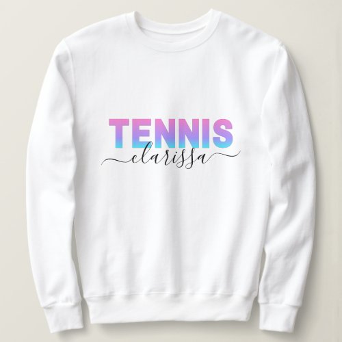 Tennis Ombre Typography Pretty Name Sport Theme    Sweatshirt