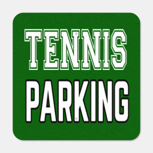 Tennis Parking Metal Sign