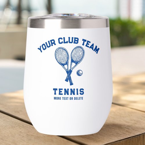 Tennis Player Club Team Name Personalized Thermal Wine Tumbler
