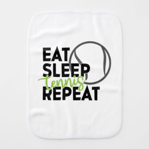 Tennis Player Eat Sleep Tennis Repeat Baby Burp Cloth