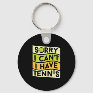 Tennis Player | I Have Tennis Keychain