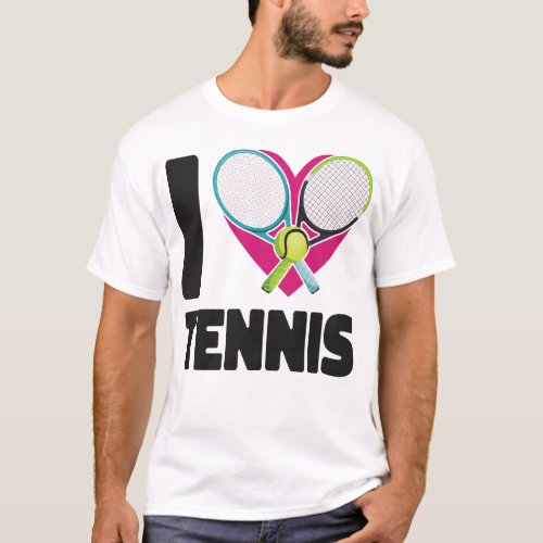 Tennis Player I Love Tennis Heart T_Shirt