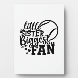 Tennis Player Little Sister Biggest Fan Tennis Plaque