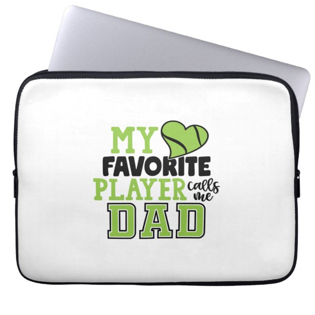 Tennis Player | My Favorite Player Calls Me Dad Laptop Sleeve (Front)