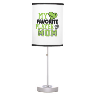 Tennis Player My Favorite Player Calls Me Mom Table Lamp