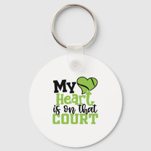 Tennis Player My HeartIs On That Court Keychain