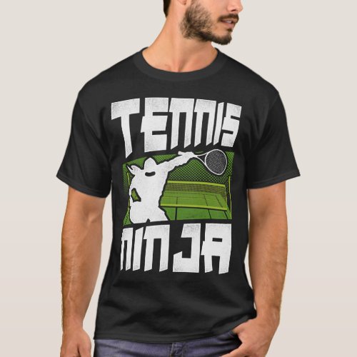 Tennis Player Tennis Ninja Ninja T_Shirt