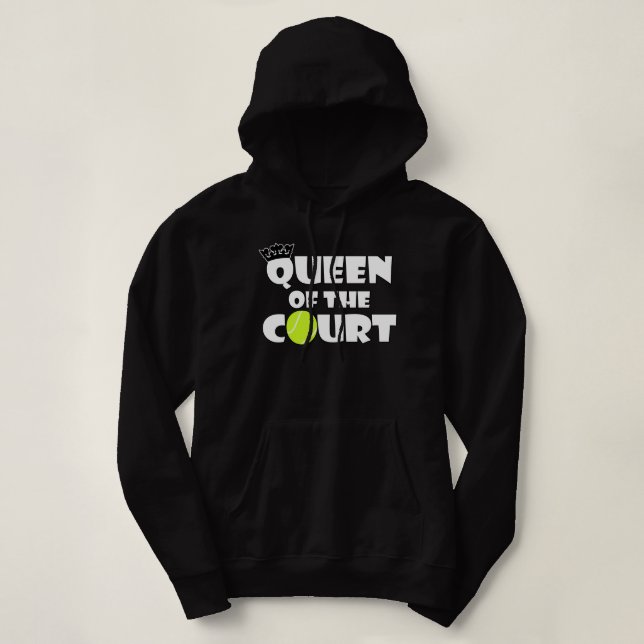 Tennis Queen of the Court Cute Women's Hoodie (Design Front)
