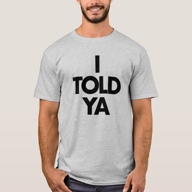 tennis relationship shirt i told ya accurate match (Front)