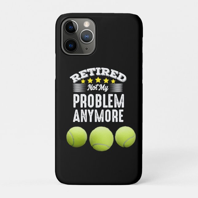 Tennis Retirement retired not my problem anymore   Case-Mate iPhone Case (Back)