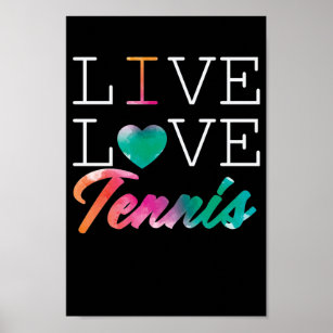 Tennis Sport "Live Love Tennis" Poster