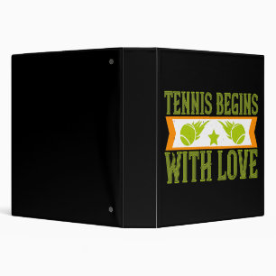 Tennis - Tennis Begins With Love 3 Ring Binder