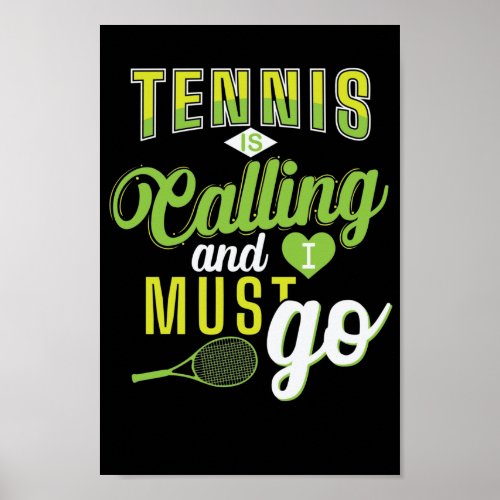 Tennis Tennis is Calling Poster