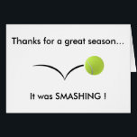 Tennis Thank You Card<br><div class="desc">Thank your captain for a great tennis season.</div>