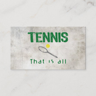 Tennis That Is All Business Card