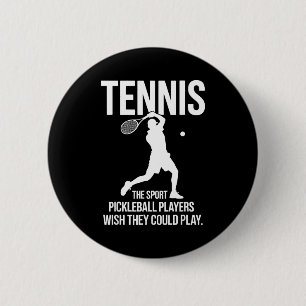 Tennis the sport pickleball players wish could pla button