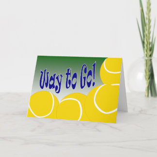 Tennis - Way to Go! Congrats! Awesome! Card