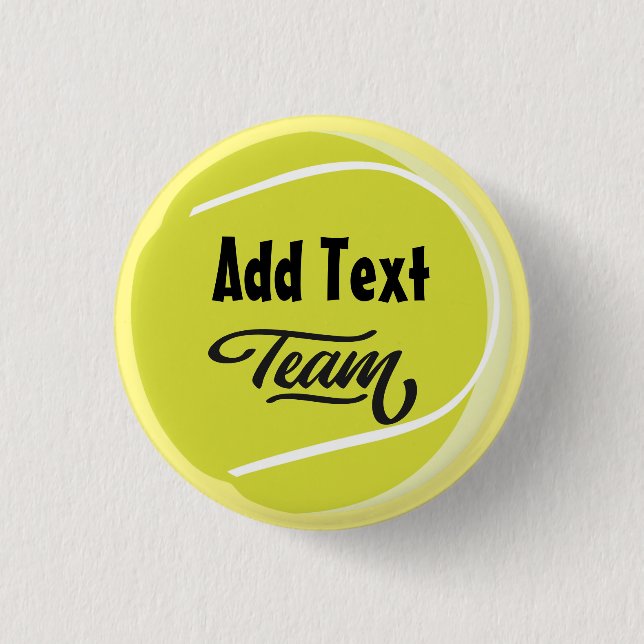 Tennis with Name of your Team on Ball  Button (Front)