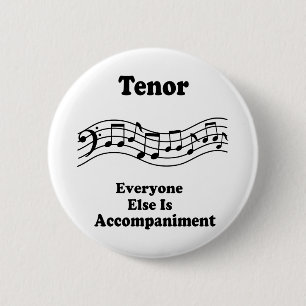 Tenor Singer Gift Pinback Button