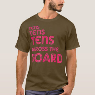 Tens Across The Board Drag Fan Shirt