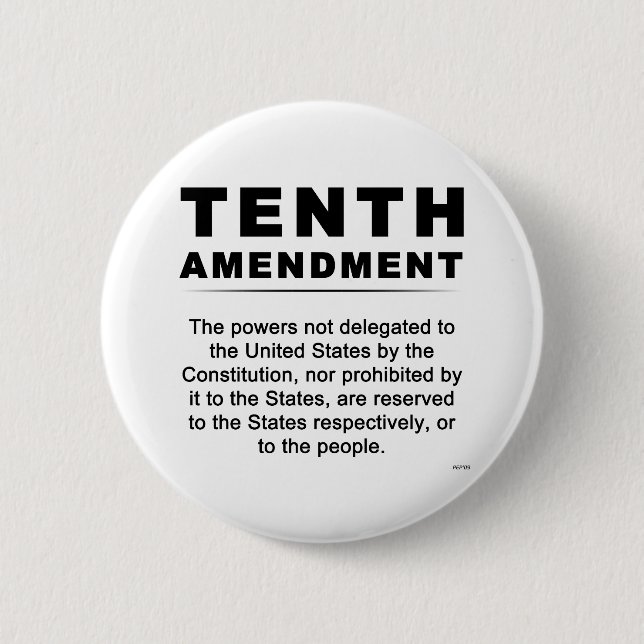 Tenth Amendment Button (Front)