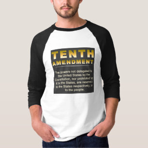 Tenth Amendment T-Shirt