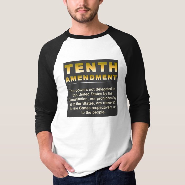 Tenth Amendment T-Shirt (Front)