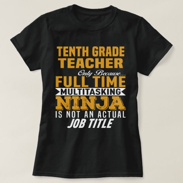 Tenth Grade Teacher T-Shirt (Design Front)