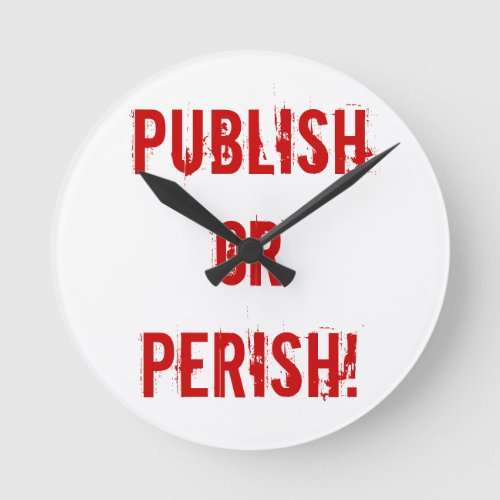 Tenure Clock _ Publish or Perish