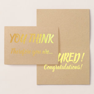 Tenure Congratulations Gold Foil Brush You Think Card