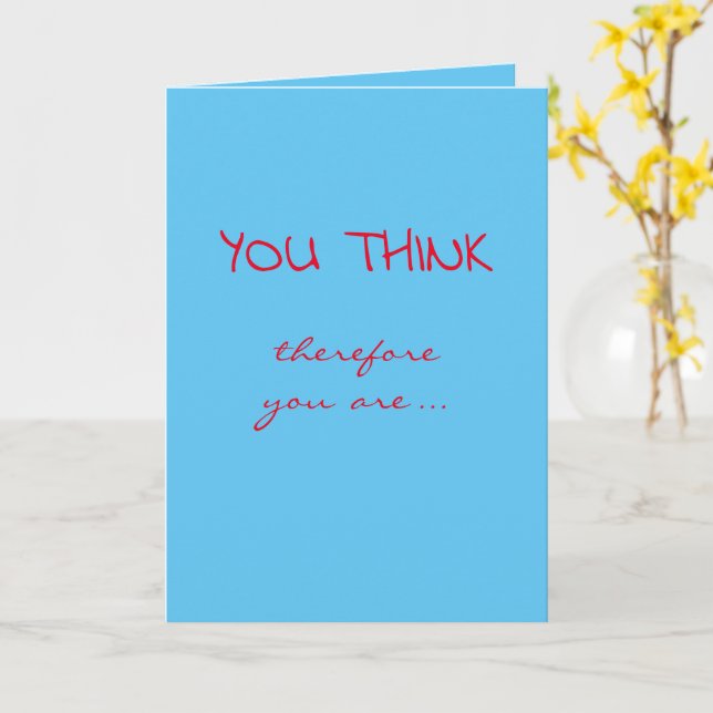 Tenure Congratulations (I Think Therefore I Am) Card (Yellow Flower)