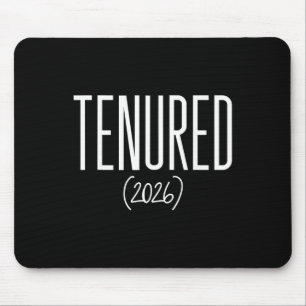 Tenured 2026 Congrats On Tenure Professor Teacher Mouse Pad