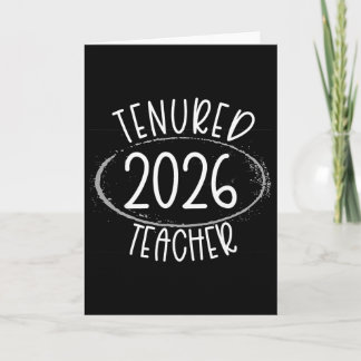 Tenured 2026 Tenured Teacher Women Congrats Tenure Card