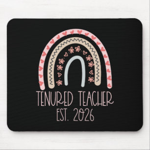 Tenured Teacher Women With Tenure 2026 Middle High Mouse Pad