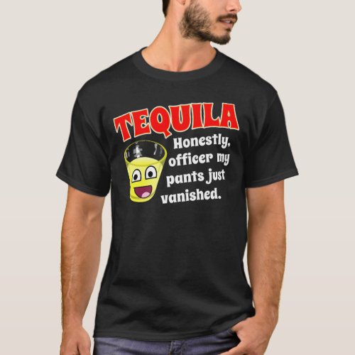 TEQUILA AND EXCUSE T_Shirt