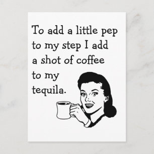 Tequila Coffee Pep 50s Housewife Funny Postcard