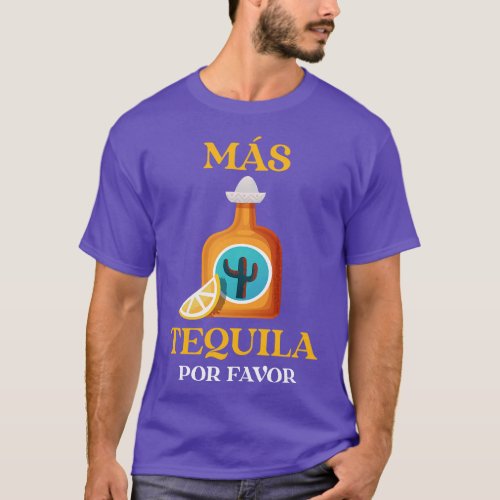 Tequila  Fiesta  Funny Tequila  Cinco De Mayo  vin T_Shirt