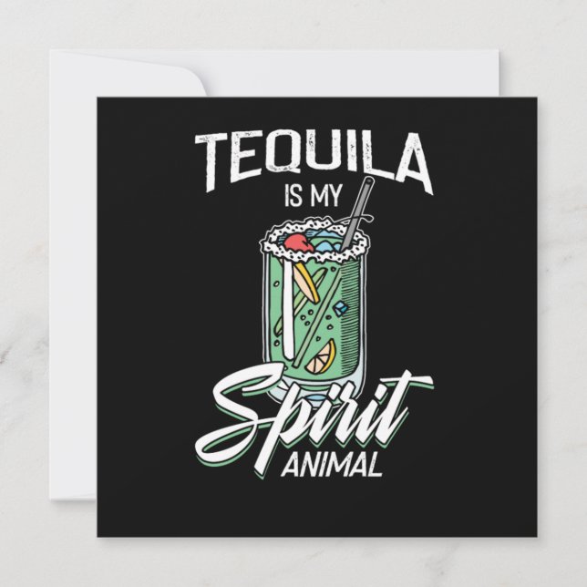 Tequila Is My Spirit Animal Funny Tequila Gift Invitation (Front)